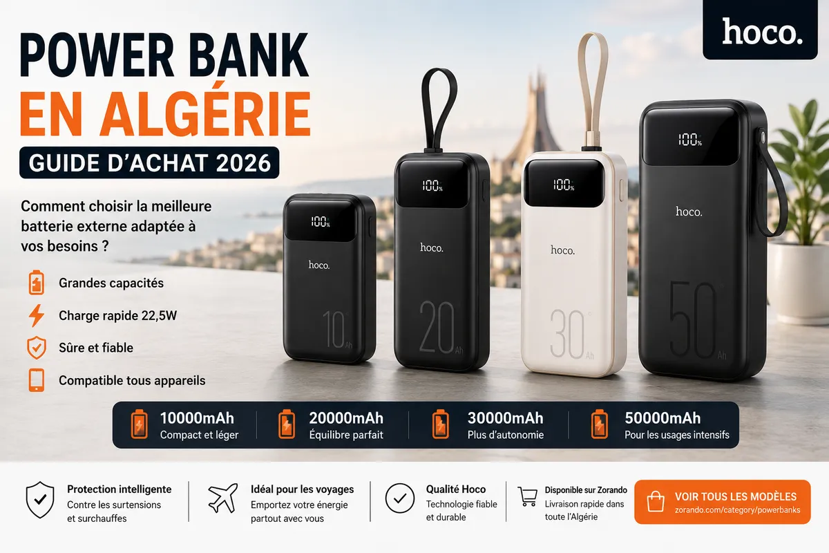 Power Bank Hoco en Algérie – guide d’achat 2026